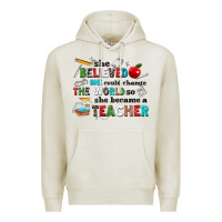 Oatmeal Heather she believed she could change the world so she bec Premium Hoodie - NancyCooperArtShop