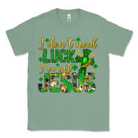 Sage i dont need luck ive got jesus st. patricks day Classic Tee - Neo Western