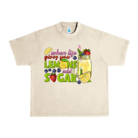 Sandshell when life gives you lemons add sugar tbw Urban Heavy Tee - texasbilliewilder