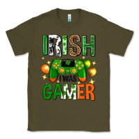 Army Green irish i was gamer st. patricks day Classic Tee - Neo Western