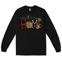 Black welcome to our home Long Sleeve Tee - CowhideDigitalArt