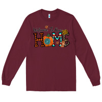 Burgundy welcome to our home Long Sleeve Tee - CowhideDigitalArt