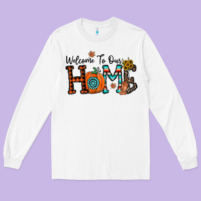 Welcome To Our Home Long Sleeve Tee Designed By Cowhidedigitalart