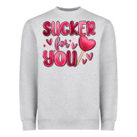Heather Grey sucker for you Heavyweight Sweatshirt - MaliasSmallBusiness