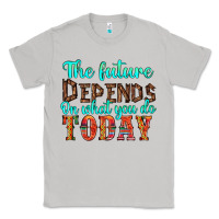 Moon Dust the future on what you do today Classic Tee - HRA Design Shop