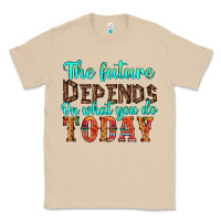 Mushroom the future on what you do today Classic Tee - HRA Design Shop