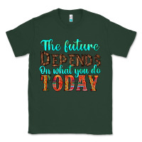 Sports Green the future on what you do today Classic Tee - HRA Design Shop