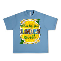 Pebble Blue when life gives lemons sweet Urban Heavy Tee - texasbilliewilder