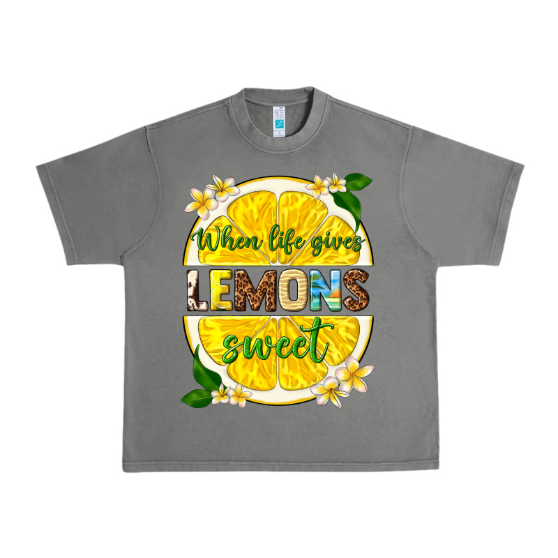 When Life Gives Lemons Sweet Urban Heavy Tee by texasbilliewilder | Teevron