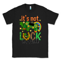 Black its not luck its skill st. patricks day Classic Tee - Neo Western