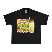 Black when life gives you lemons make lemonade Urban Heavy Tee - texasbilliewilder