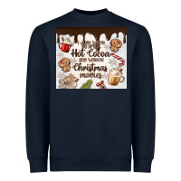 Navy i just want to drink hot cocoa Heavyweight Sweatshirt - MaliasSmallBusiness