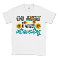 White go away i am introvering Classic Tee - HRA Design Shop