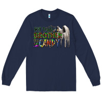 Navy will trade brother for candy Long Sleeve Tee - CowhideDigitalArt