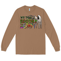 Toasted Coconut will trade brother for candy Long Sleeve Tee - CowhideDigitalArt