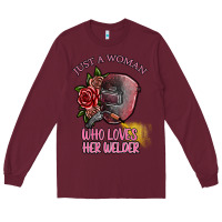 Burgundy just a woman who loves her welder Long Sleeve Tee - SublimationCraftShop