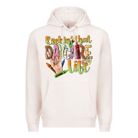 Pale Pink rockin that daycare life Premium Hoodie - NancyCooperArtShop