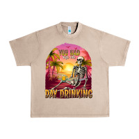 French Oak you had me at day drinking Urban Heavy Tee - texasbilliewilder