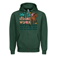 Sports Green heres to strong women Zipper Hoodie - Artiststas