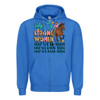 True Royal heres to strong women Zipper Hoodie - Artiststas