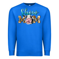 True Royal Western Show Mom Holstein Premium Sweatshirt - LillyAllenDesigns