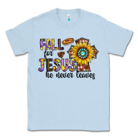 Dusty Blue fall for jesus he never leaves Classic Tee - CowhideDigitalArt