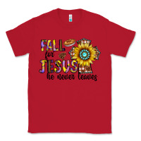 Red fall for jesus he never leaves Classic Tee - CowhideDigitalArt