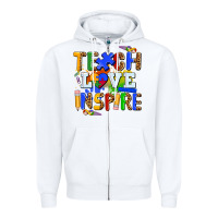 White teach love inspire Zipper Hoodie - AdoDesignShop