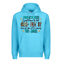 Ocean Blue sometimes i just have to let god fix it cus if i f Premium Hoodie - MaliasSmallBusiness