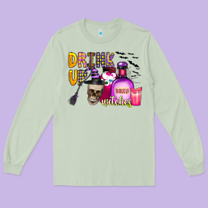 Drink Up Witches Long Sleeve Tee Designed By Cowhidedigitalart