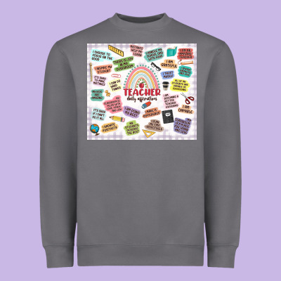 Heavyweight Sweatshirt teacher daily affirmations