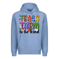 Colony Blue teach them to be kind Premium Hoodie - NancyCooperArtShop