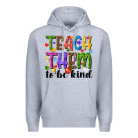 Heather Grey teach them to be kind Premium Hoodie - NancyCooperArtShop