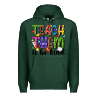 Sports Green teach them to be kind Premium Hoodie - NancyCooperArtShop