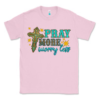 Bubblegum Pink pray more worry less Classic Tee - HRA Design Shop