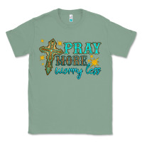 Sage pray more worry less Classic Tee - HRA Design Shop