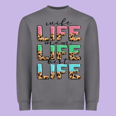Heavyweight Sweatshirt wife life mom life best life