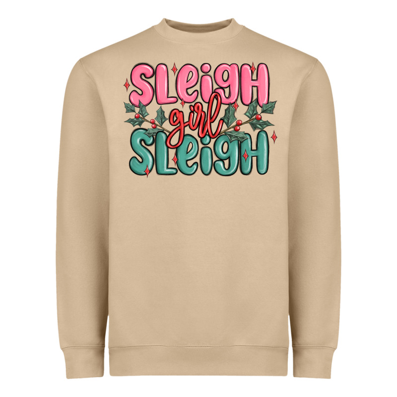 Sleigh Girl Sleigh Christmas Heavyweight Sweatshirt by MaliasSmallBusiness | Teevron