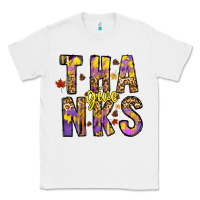 White give thanks Classic Tee - CowhideDigitalArt