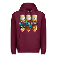 Burgundy teach love inspire Premium Hoodie - NancyCooperArtShop