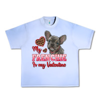 Grape Ice my frenchie is my valentine Urban Heavy Tee - RanaPortraitStore