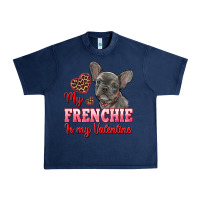 Navy my frenchie is my valentine Urban Heavy Tee - RanaPortraitStore