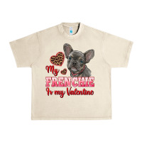 Sandshell my frenchie is my valentine Urban Heavy Tee - RanaPortraitStore