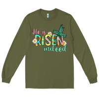 Army Green He is risen indeed Easter Long Sleeve Tee - CowGirlArtShop