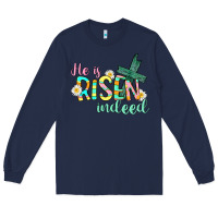 Navy He is risen indeed Easter Long Sleeve Tee - CowGirlArtShop