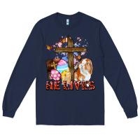Navy He lives Easter Day Long Sleeve Tee - CowGirlArtShop