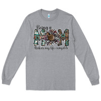 Heather Grey being a mom makas my life complete Long Sleeve Tee - SublimationCraftShop