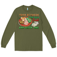 Army Green torn between lookin like a snack and eatin one Long Sleeve Tee - FaDigitalArtStudio