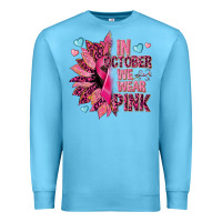 Ocean Blue In october we wear pink Premium Sweatshirt - NancyCooperArtShop