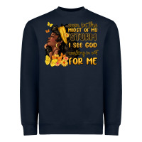 Navy even in the midst of my storm i see god Heavyweight Sweatshirt - MaliasSmallBusiness